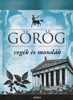 Kép: Görög regék és mondák