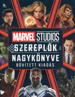 Kép: Marvel Studios: Szereplők nagykönyve  (Bővített kiadás)