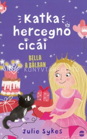 Kép: Katka hercegnő cicái 2. - Bella a bálban