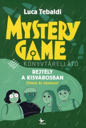 Kép: Mystery Game - Rejtély a kisvárosban