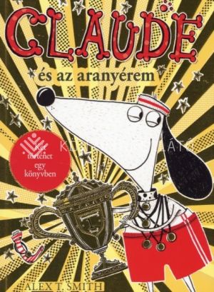 Kép: Claude és az aranyérem; Claude a rivaldafényben