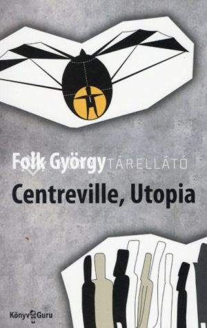 Kép: Centreville, Utopia