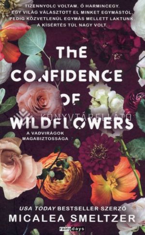 Kép: The Confidence of Wildflowers - A vadvirágok magabiztossága (élfestett)