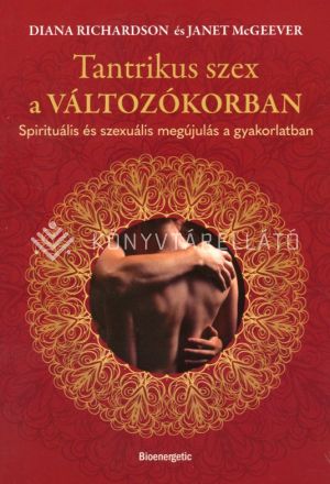 Kép: Tantrikus szex a változókorban