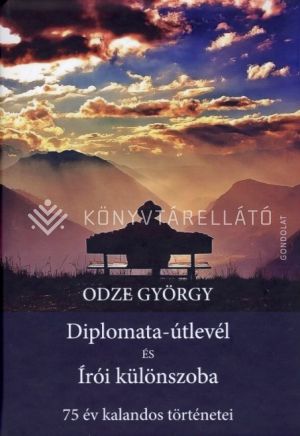 Kép: Diplomata-útlevél és Írói különszoba - 75 év kalandos történetei