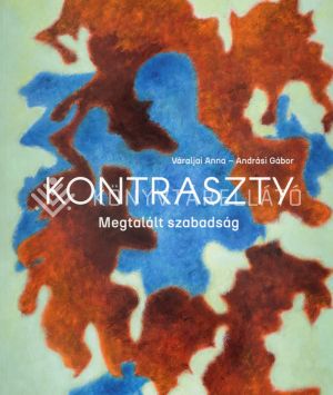 Kép: Kontraszty - Megtalált szabadság