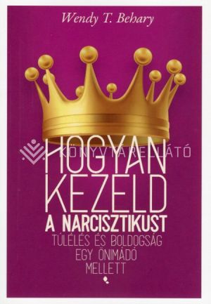 Kép: Hogyan kezeld a narcisztikust (új)