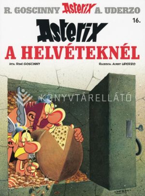 Kép: Asterix 16. - Asterix a Helvéteknél