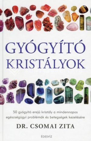 Kép: Gyógyító kristályok