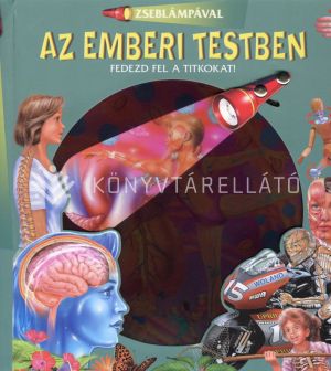 Kép: Zseblámpával - Az emberi testben