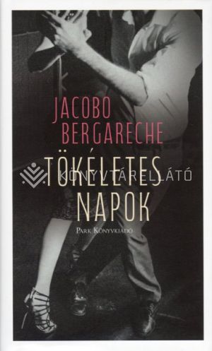 Kép: Tökéletes napok