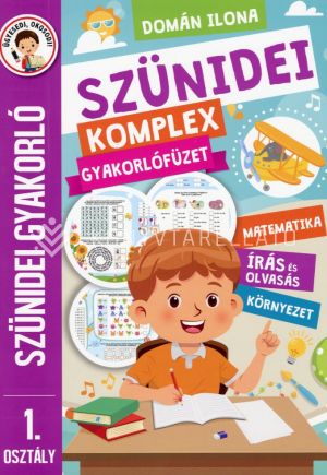 Kép: Szünidei komplex gyakorlófüzet - 1. osztály