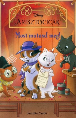 Kép: Arisztocicák - Most mutasd meg! - Disney