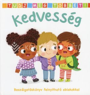 Kép: Tudj meg többet! - Kedvesség