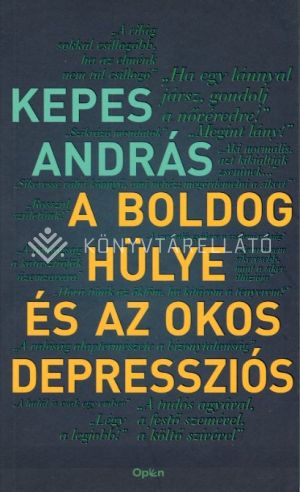 Kép: A boldog hülye és az okos depressziós  (FV)