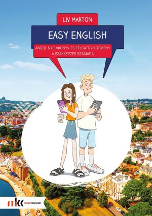 Kép: Easy English - Angol nyelvkönyv és feladatgyűjtemény a szakképzés számára