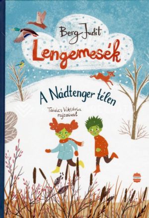 Kép: Lengemesék - A Nádtenger télen