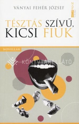 Kép: Tésztás szívű, kicsi fiúk