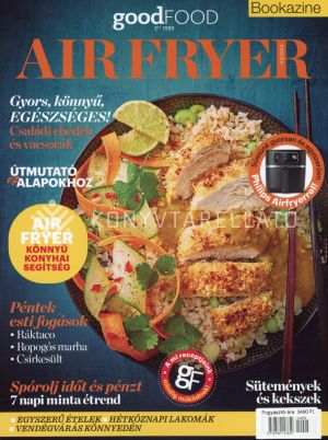 Kép: Air fryer  (BBC Goodfood Bookazine)