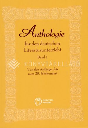 Kép: Anthologie I. für den deutschen Literaturunterricht Band 1