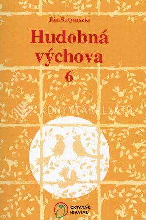 Kép: Hudobná výchova pre 6. ročník základných škól