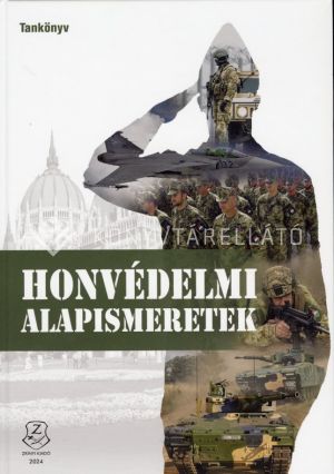 Kép: Honvédelmi alapismeretek tankönyv