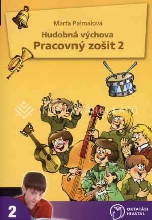 Kép: Hudobná výchova. Pracovný zosit pre 2. ročník základných škól