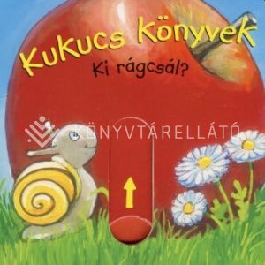 Kép: Ki rágcsál? - Kukucs könyvek - Lapozó