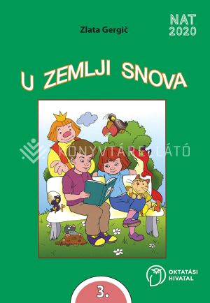 Kép: U zemlji snova - Udžbenik hrvatskoga jezika i književnosti za 3. razred osnovne škole