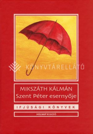 Kép: Szent Péter esernyője (Holnap)