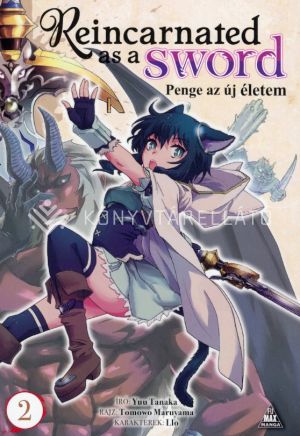 Kép: Reincarnated as a Sword - Penge az új életem 2. (manga)