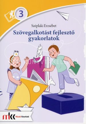 Kép: Szövegalkotást fejlesztő gyakorlatok 3. osztály