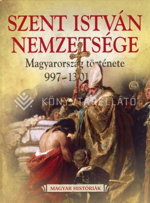 Kép: Szent István nemzetsége - magyar hist II.