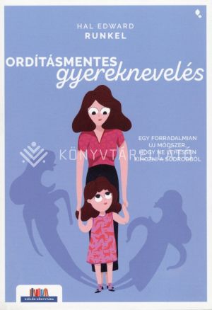 Kép: Ordításmentes gyereknevelés