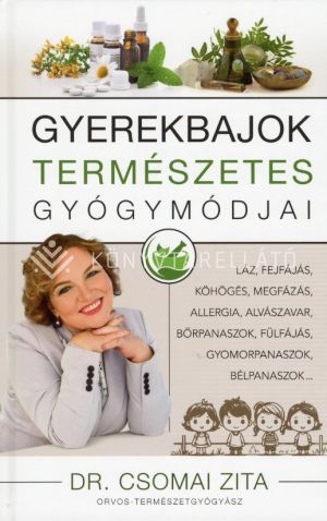 Kép: Gyerekbajok természetes gyógymódjai