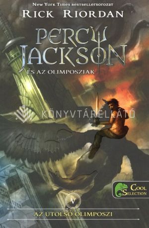 Kép: Az utolsó olimposzi (Percy Jackson és az olimposziak 5.) (FV)