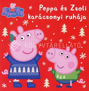 Kép: Peppa malac - Peppa és Zsoli karácsonyi ruhája