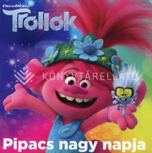 Kép: Trollok - Pipacs nagy napja!