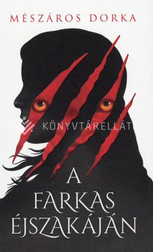 Kép: A farkas éjszakáján