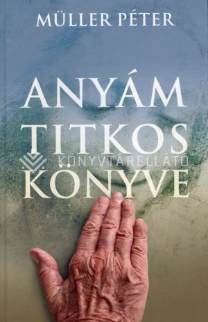 Kép: Anyám titkos könyve