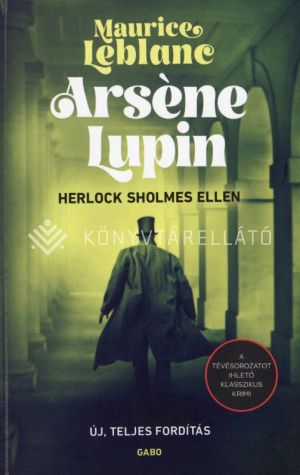 Kép: Arsene Lupin Herlock Sholmes ellen