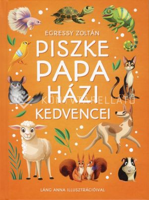 Kép: Piszke papa házi kedvencei