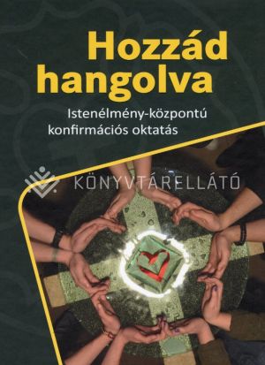 Kép: Hozzád hangolva