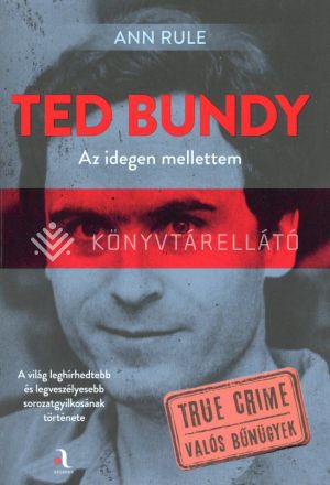 Kép: Ted Bundy: Az idegen mellettem