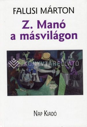 Kép: Z. Manó a másvilágon