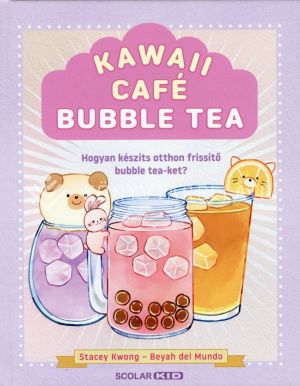 Kép: Kawaii Café Bubble Tea - Hogyan készíts otthon frissítő bubble tea-ket?