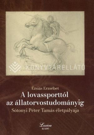 Kép: A lovassporttól az állatorvostudományig