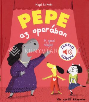 Kép: Pepe az operában