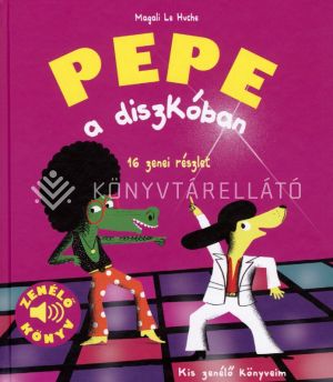 Kép: Pepe a diszkóban