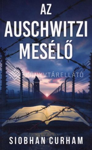 Kép: Az auschwitzi mesélő